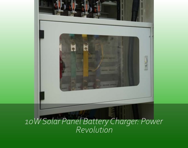10W Solar Panel Battery Charger: Power Revolution